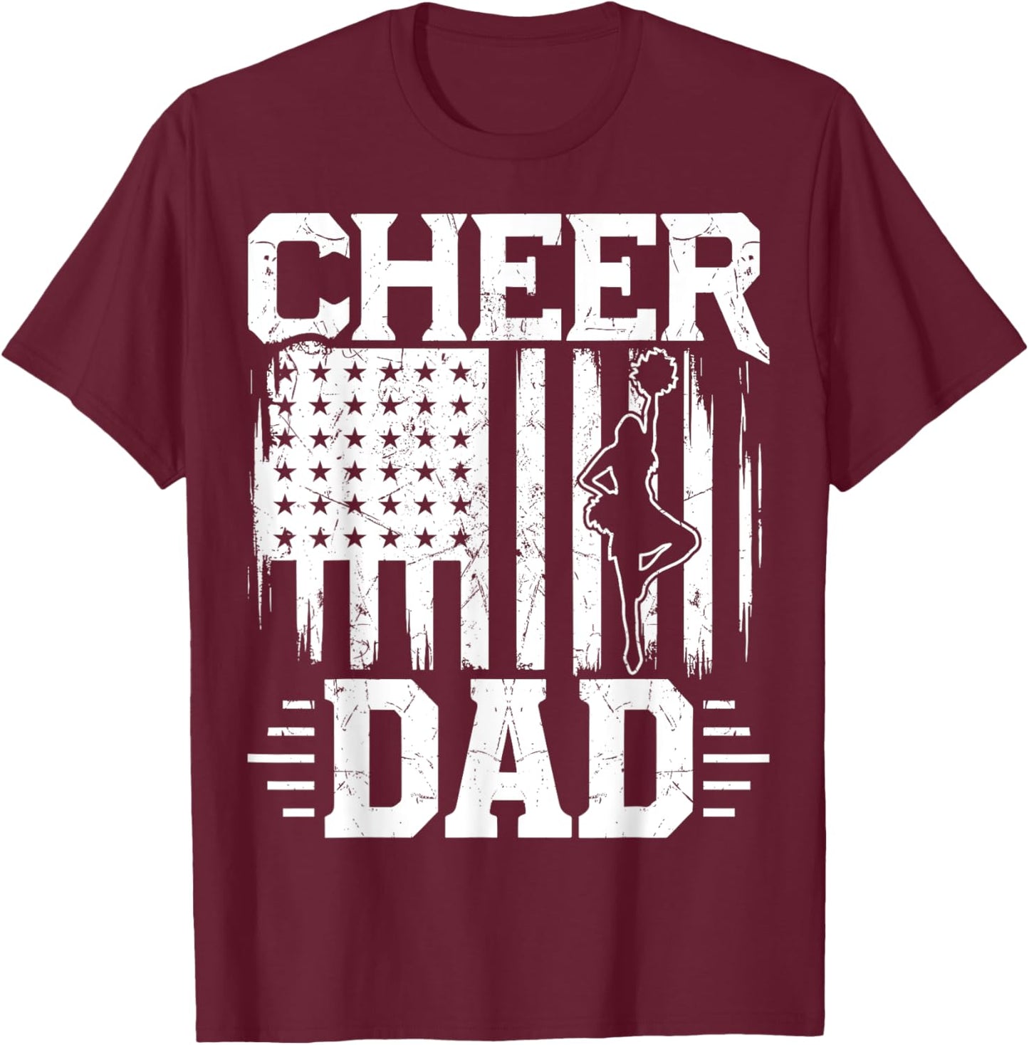 Cheer Dad - Cheerleading Dad USA Flag July 4th Cheerleader T-Shirt - T-Shirt | Maroon