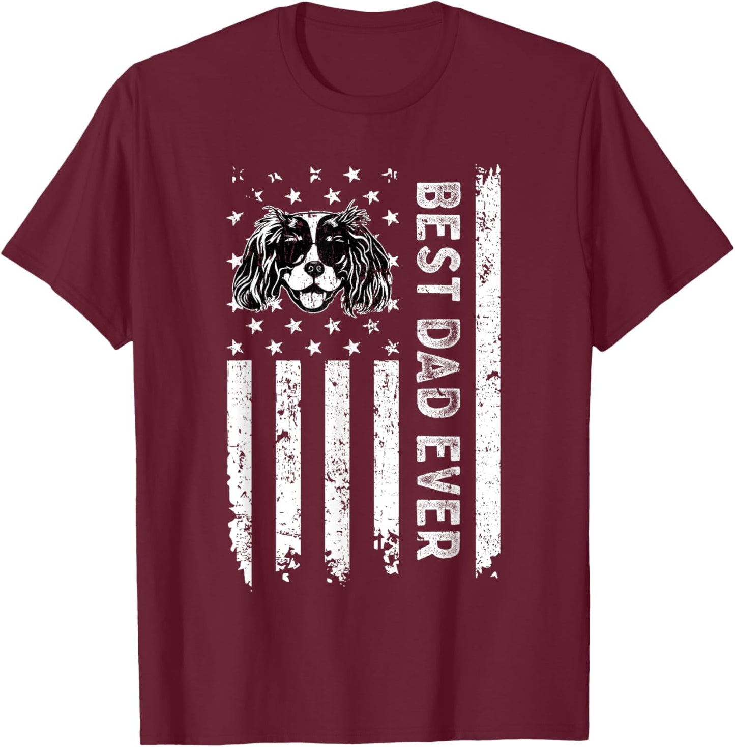 Best Cavalier King Charles Spaniel Dog Dad Ever Fathers Day T-Shirt - T-Shirt | Maroon