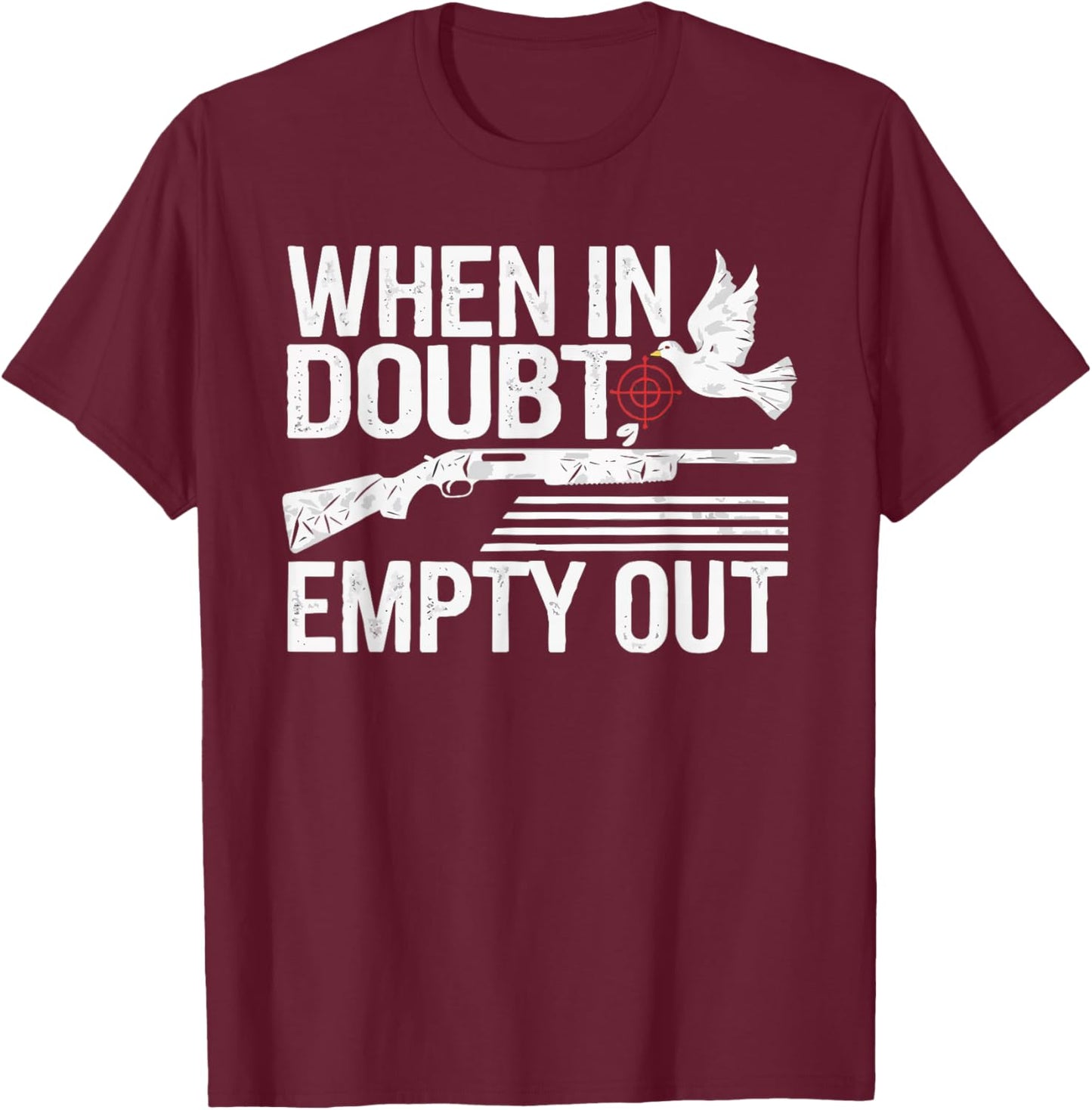 Dove Hunting Gear Dove Season Flying Bird Dove Slayer T-Shirt - T-Shirt | Maroon
