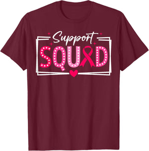 Support Squad Pink Breast Cancer Awareness Ribbon T-Shirt - T-Shirt | Maroon