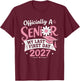 Officially A Senior 2027 My Last First Day Flower Graduation T-Shirt - T-Shirt | Maroon