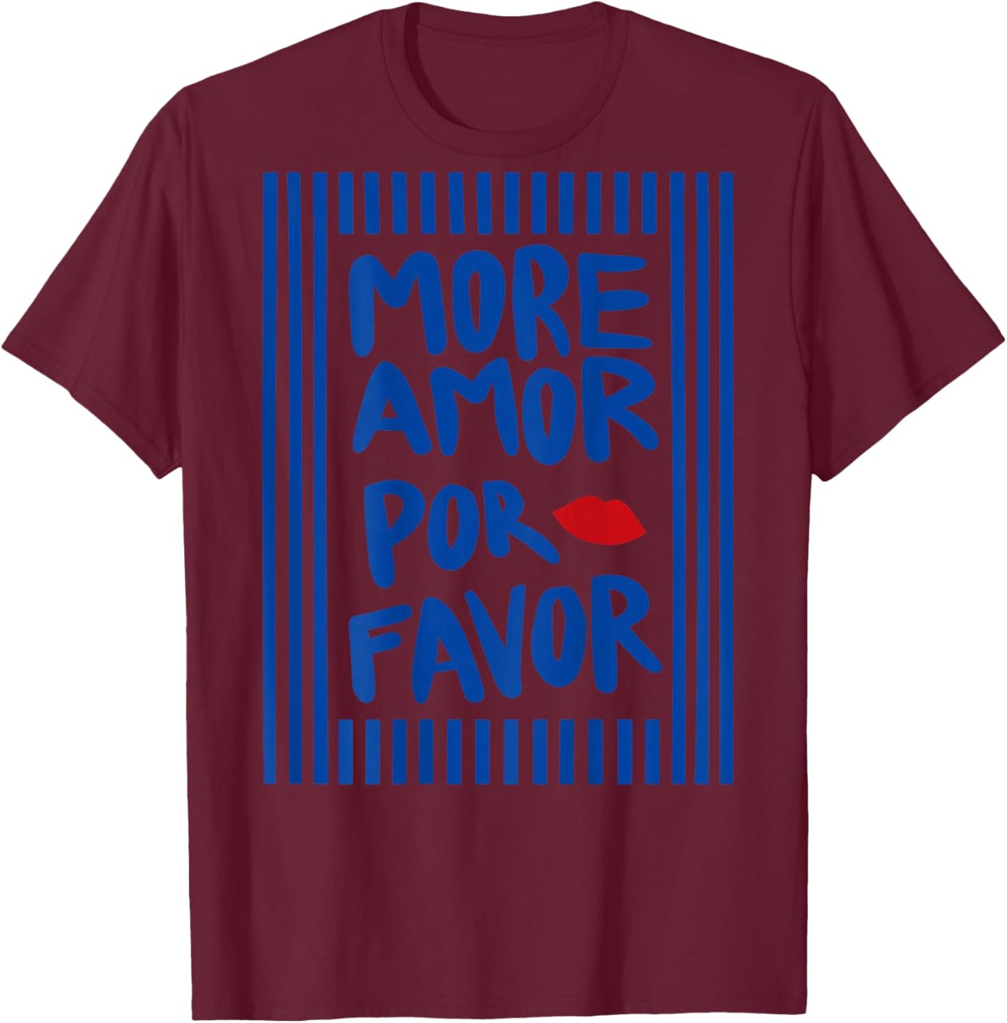 More Amor POR Favor X Kiss - More Love Selflove Backprint T-Shirt - T-Shirt | Maroon