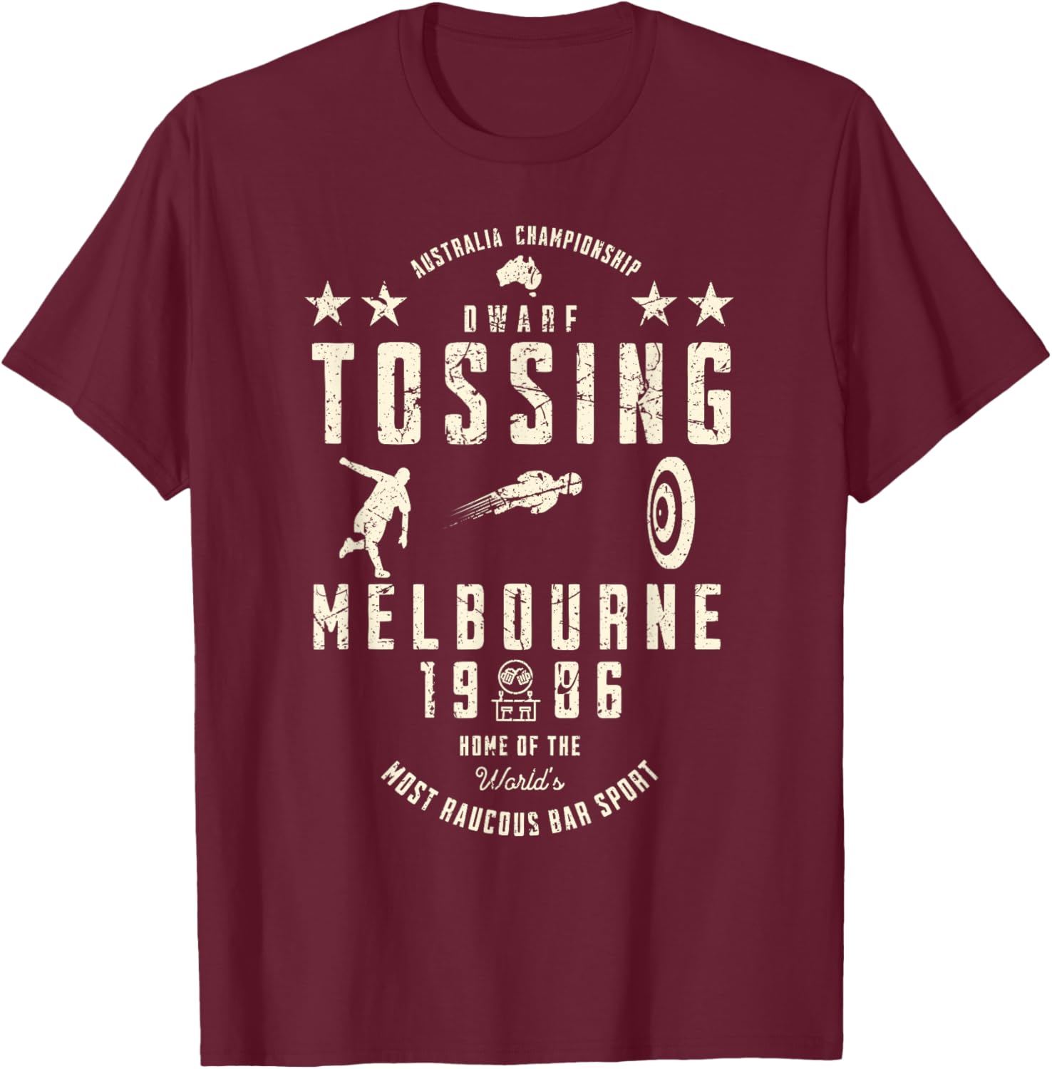 Australia Championship Dwarf Tossing Melbourne 1986 Funny T-Shirt - T-Shirt | Maroon