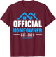 Official Homeowner Est 2026 New Home Owner Housewarming T-Shirt - T-Shirt | Maroon