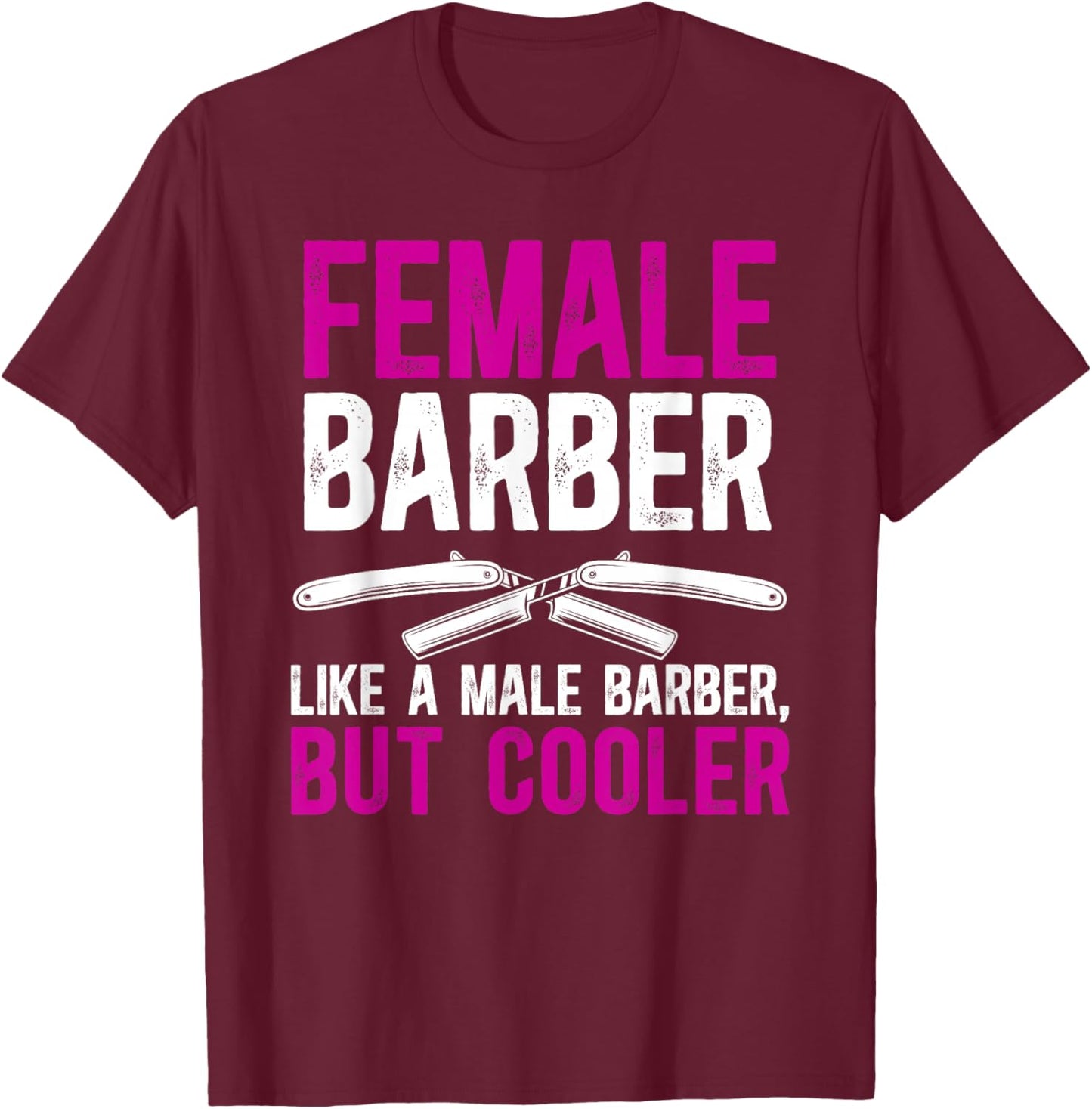 Female Barber Definition Female Hairdresser Girl T-Shirt - T-Shirt | Maroon