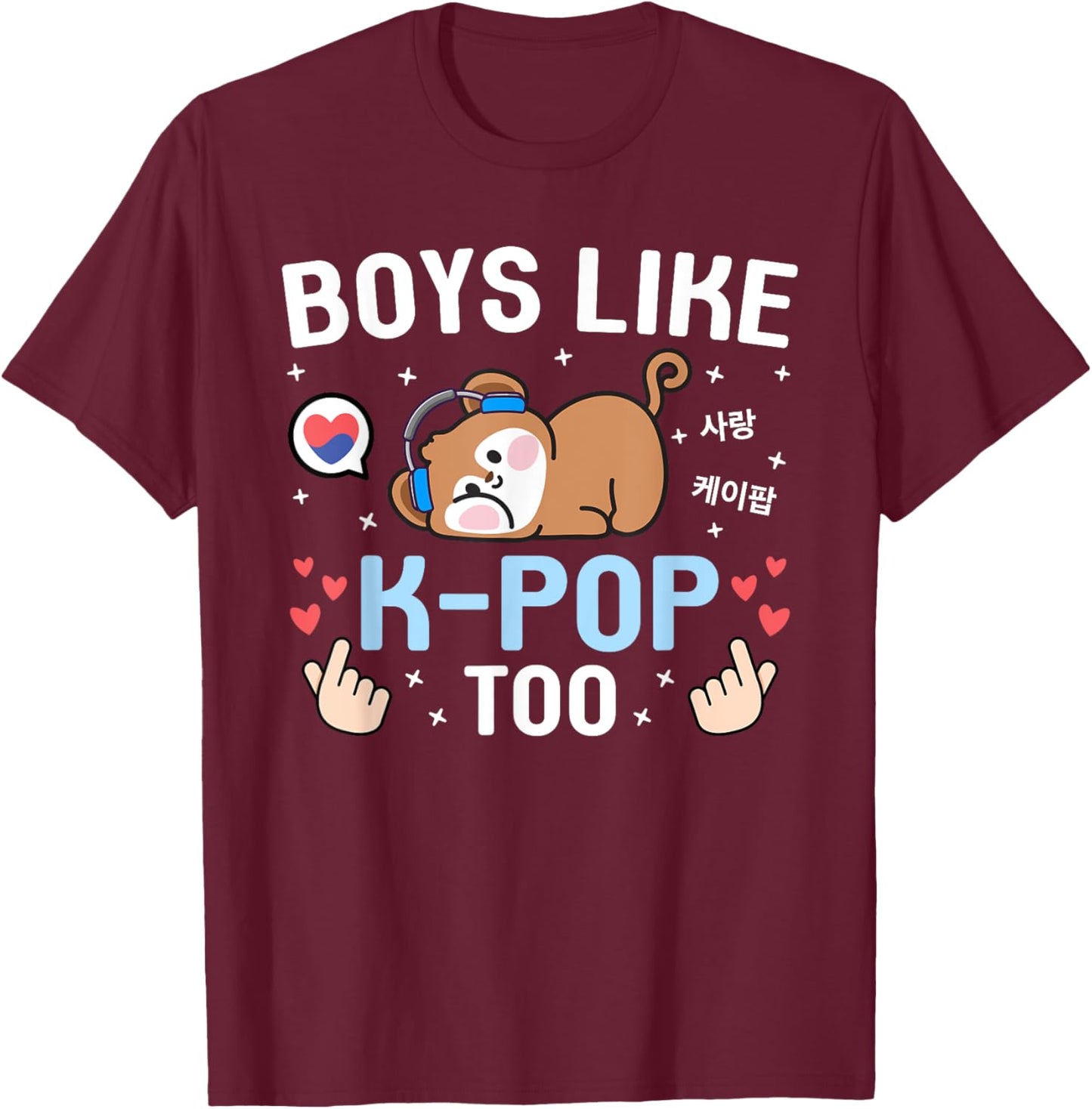 Boys Like K-Pop Too Cute Kawaii Monkey Korean Music K-Pop T-Shirt - T-Shirt | Maroon