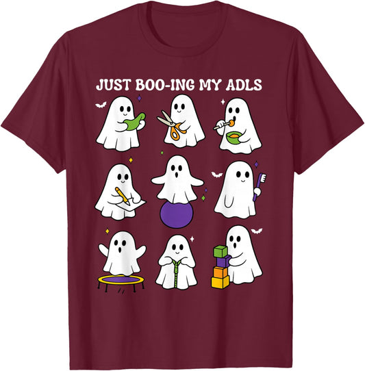 Just Boo-ing My Adls Ghost OT Occupational Therapy Halloween T-Shirt - T-Shirt | Maroon