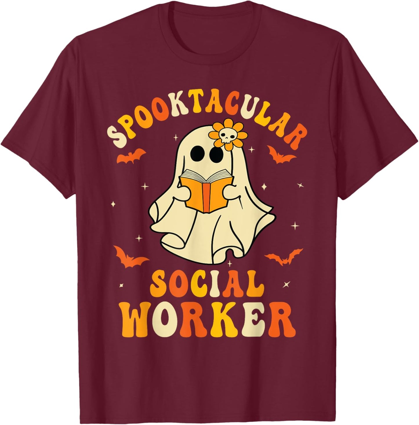 Spooktacular School Social Worker Halloween Ghost Spooky T-Shirt - T-Shirt | Maroon