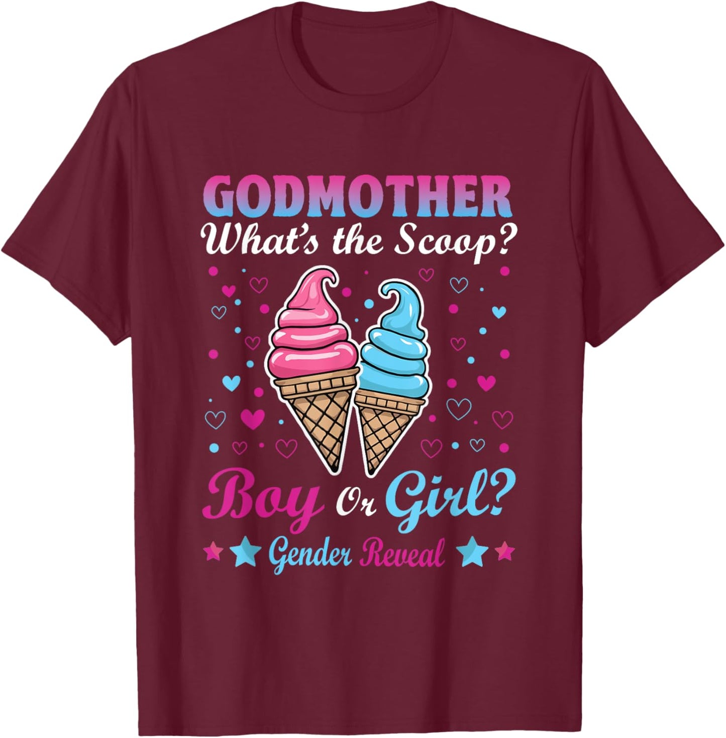 Godmother Ice Cream Whats The Scoop Gender Reveal Matching T-Shirt - T-Shirt | Maroon