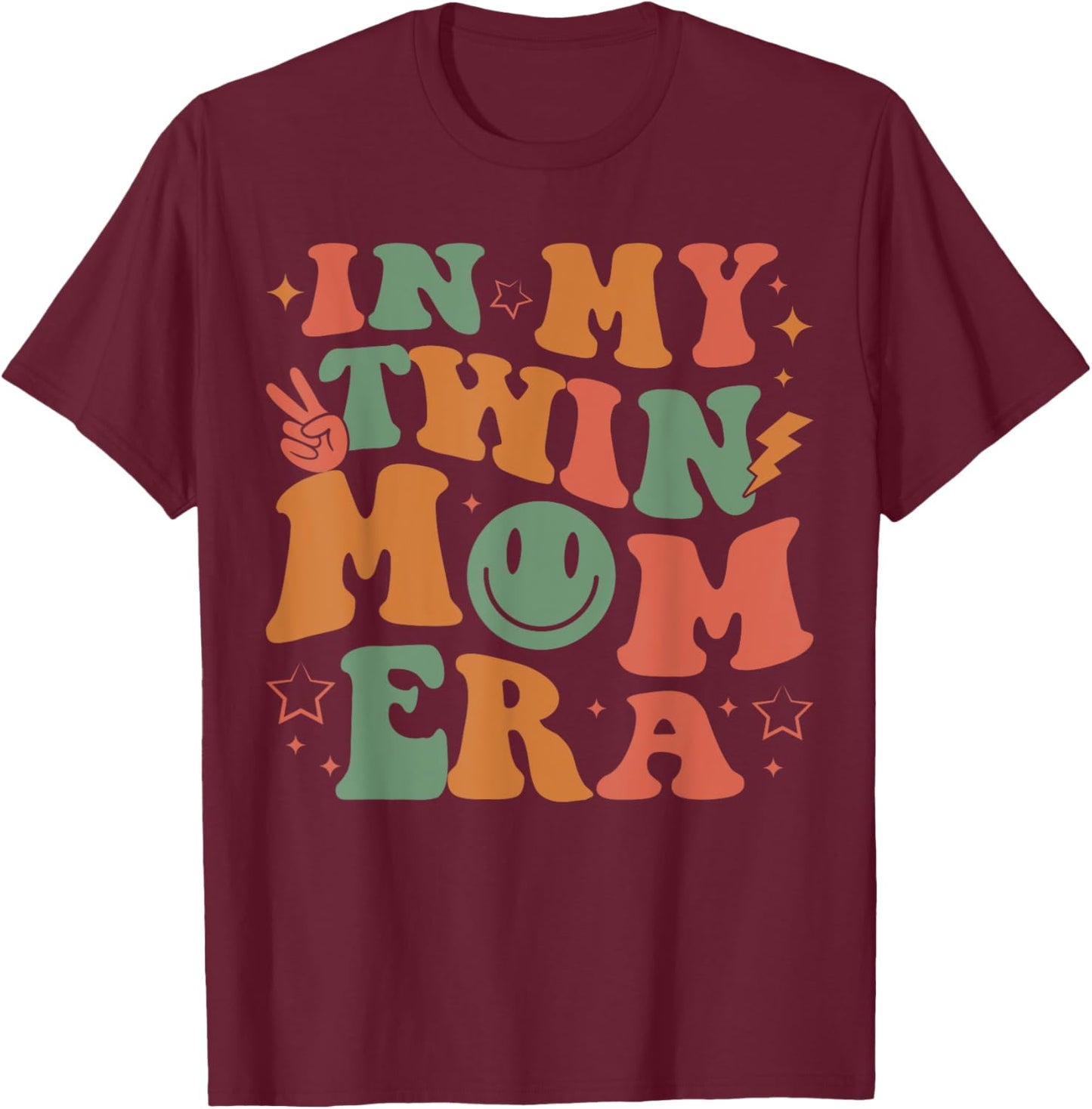 In My Twin Mom Era Baby Announcement New Mom Mother's Day T-Shirt - T-Shirt | Maroon