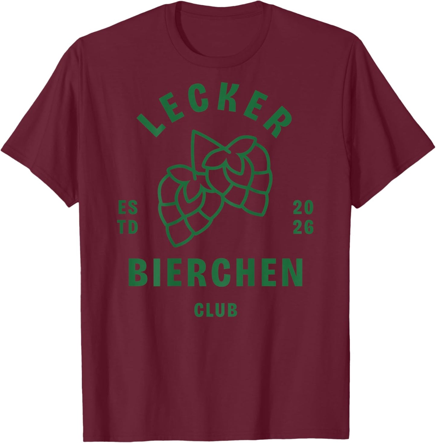 Lecker Bierchen Club Drinking Club Bier Malle T-Shirt - T-Shirt | Maroon