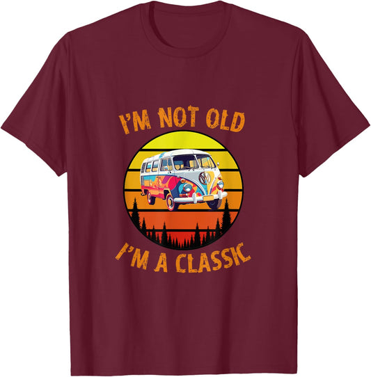I'm Not Old I'm A Classic Car Retro Vintage Funny Car Van T-Shirt - T-Shirt | Maroon