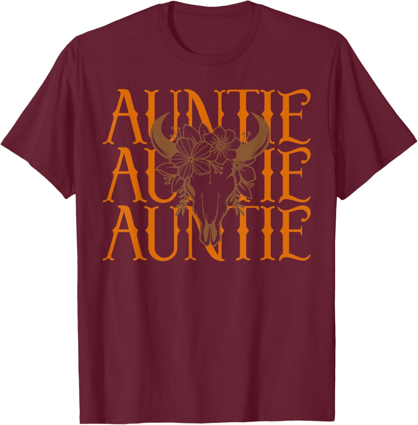 Auntie Western Cow Skull Cowgirl Rodeo Western New Aunt T-Shirt - T-Shirt | Maroon