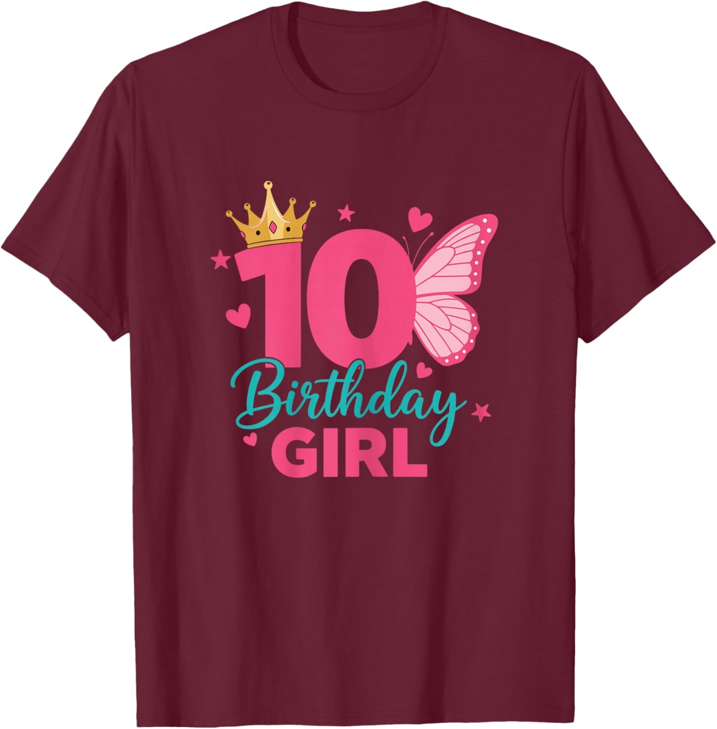 Butterfly 10th Birthday Girl Crown Princess Party T-Shirt - T-Shirt | Maroon