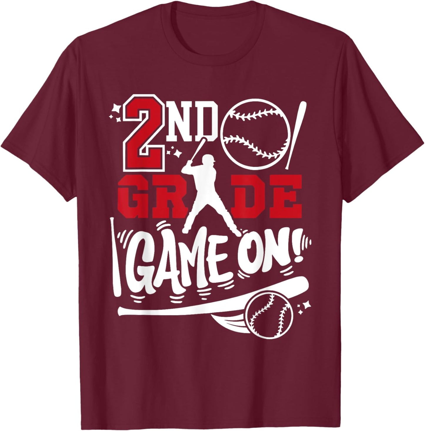 2nd Grade Game On First Day of School Baseball Second Grade T-Shirt - T-Shirt | Maroon