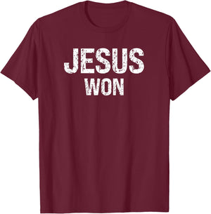 Jesus Won T-Shirt - T-Shirt | Maroon