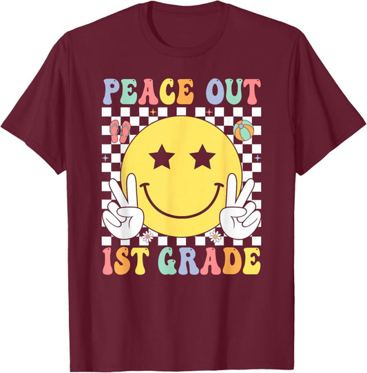 Peace Out 1st Grade Graduation Last Day School First Grade T-Shirt - T-Shirt | Maroon