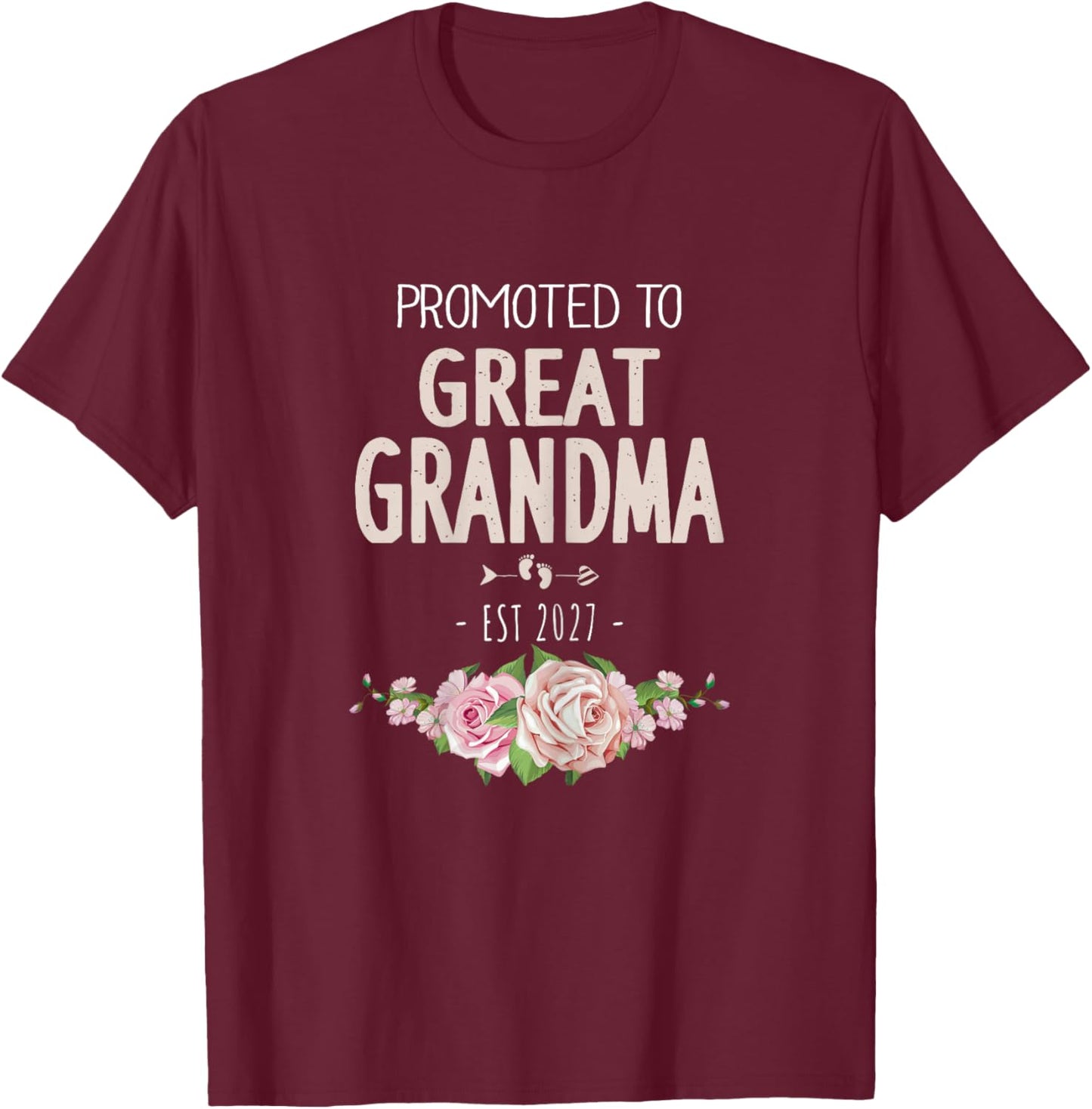 Promoted to Great Grandma 2027 Great Grandma 2027 T-Shirt - T-Shirt | Maroon
