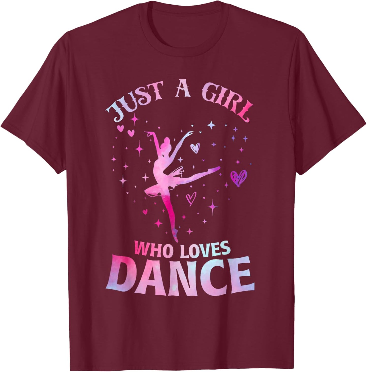 Just A Girl Who Loves Dance Ballet Dancer Heart Gift T-Shirt - T-Shirt | Maroon
