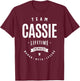 Team Cassie Lifetime Member Funny Name Cassie T-Shirt - T-Shirt | Maroon