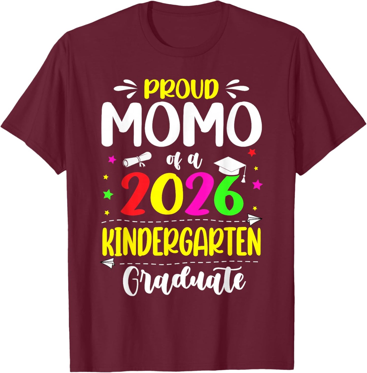 Proud Momo Class of 2026 Kindergarten Graduate Kids T-Shirt - T-Shirt | Maroon