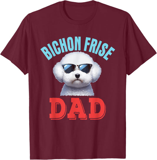 Bichon Frise Dad Costume Dog Sunglasses Father's Day Family T-Shirt - T-Shirt | Maroon
