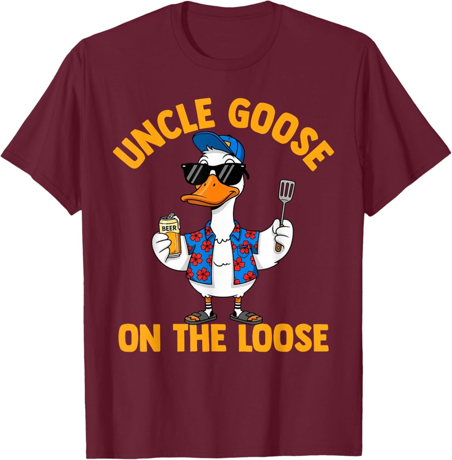 Uncle Goose on The Loose Brother Family Father's Day T-Shirt - T-Shirt | Maroon