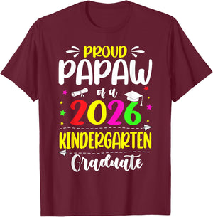 Proud Papaw Class of 2026 Kindergarten Graduate Kids T-Shirt - T-Shirt | Maroon