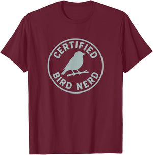 Certified Bird Nerd Funny Birdwatching T-Shirt - T-Shirt | Maroon