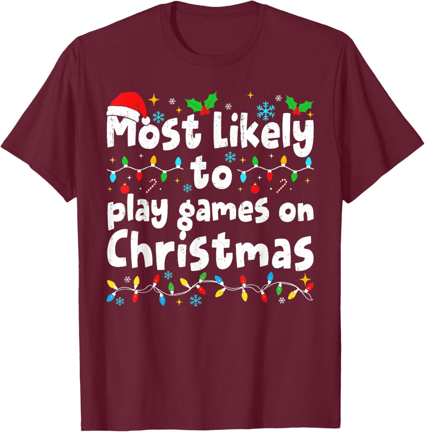 Most Likely to Play Video Games On Christmas Matching Family T-Shirt - T-Shirt | Maroon