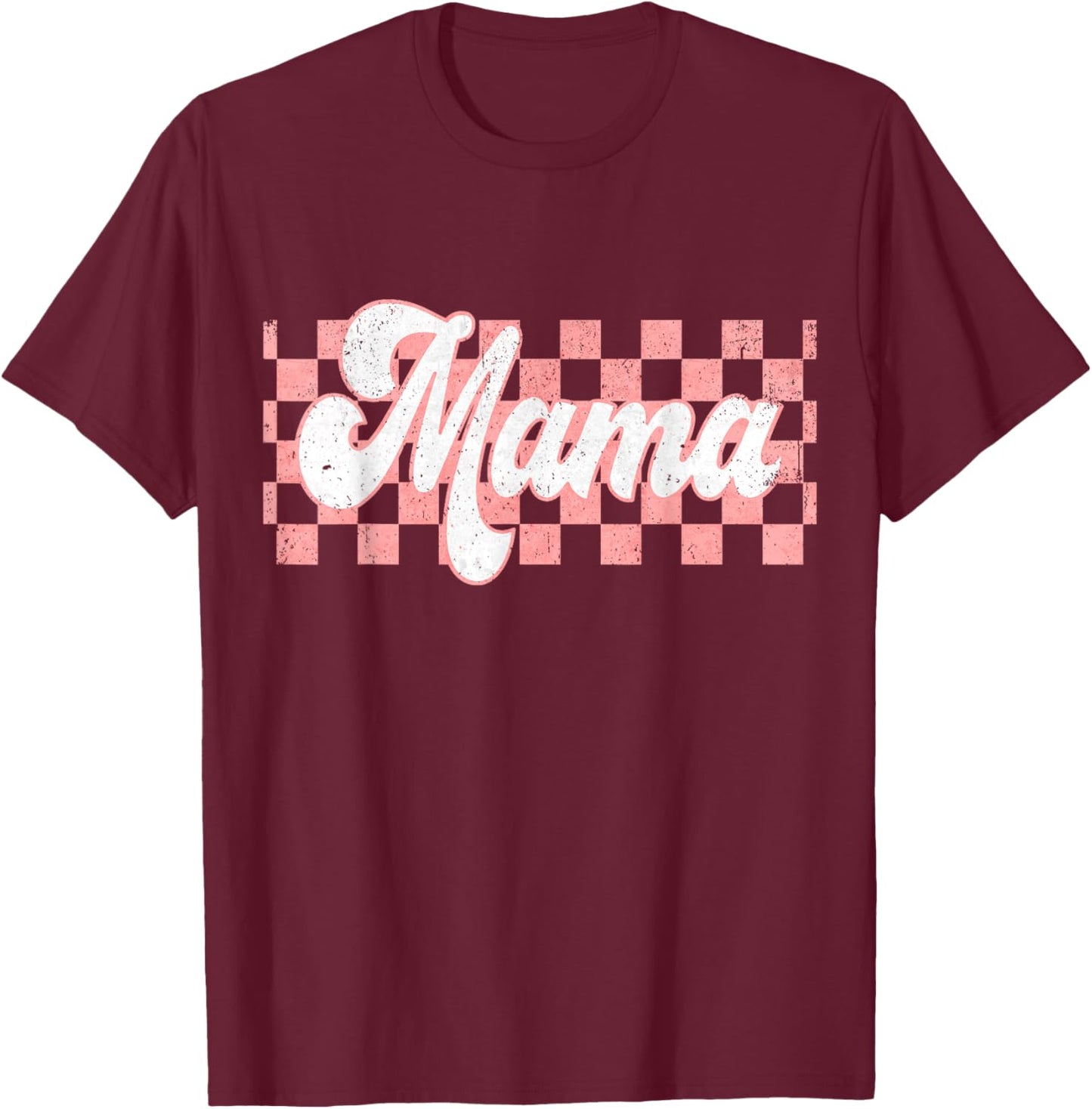 Checkered Mama Retro Mom Life Women Mothers Day New Mom T-Shirt - T-Shirt | Maroon