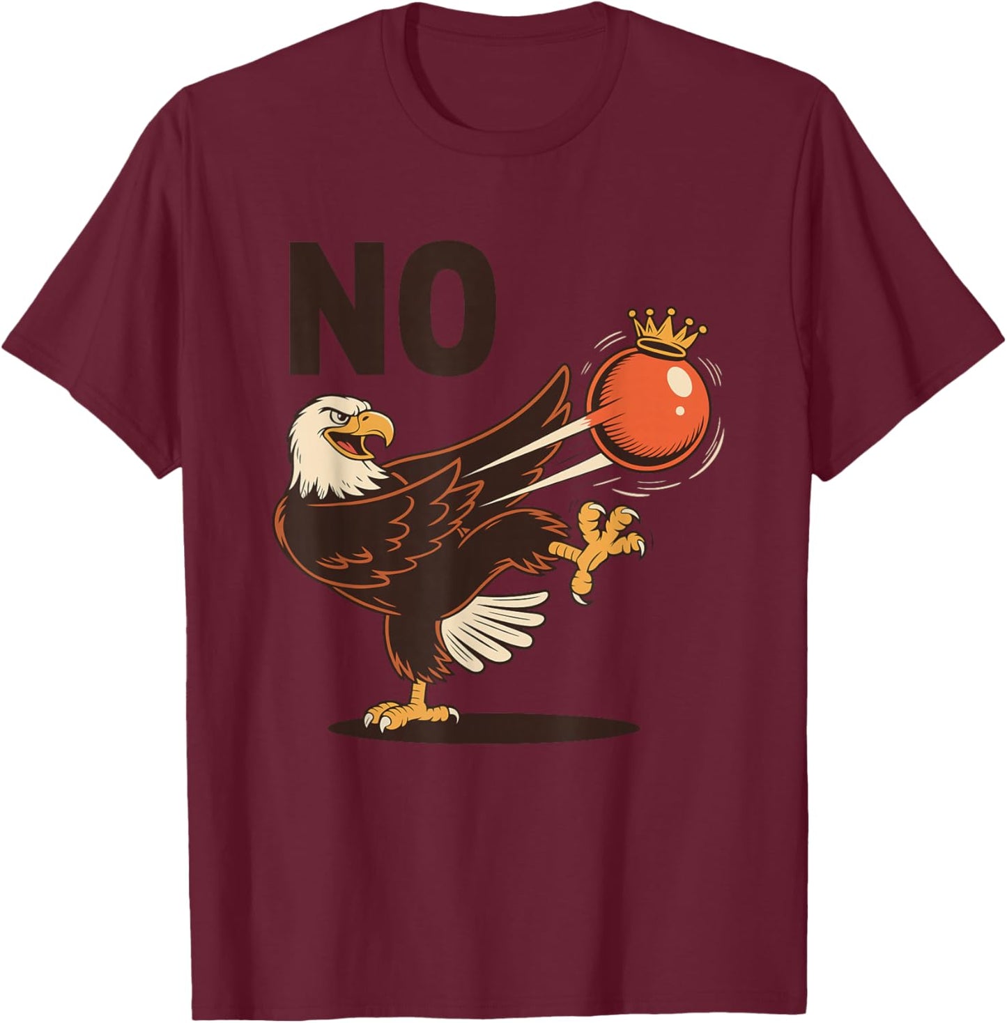 No Kings in America Bald Eagle Patriotic Art T-Shirt - T-Shirt | Maroon