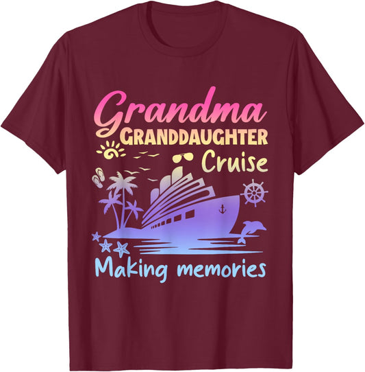 Grandma Granddaughter Memories Gift Cruise Vacation T-Shirt - T-Shirt | Maroon