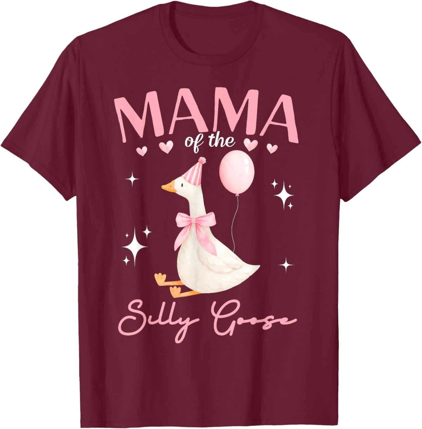 Mama of The Silly Goose Birthday Party Family Matching T-Shirt - T-Shirt | Maroon