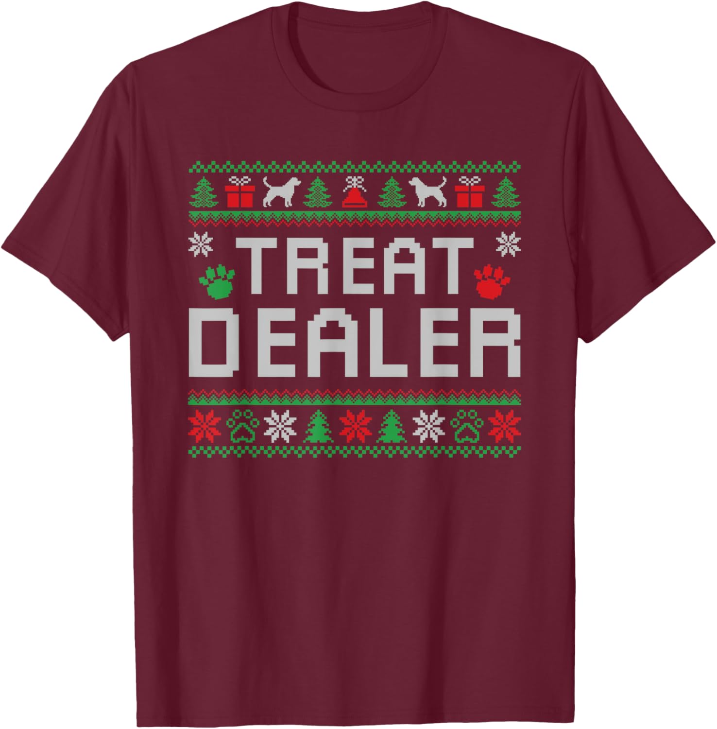 Treat Dealer Christmas Funny Humor Dog Owner Cool Dog Xmas T-Shirt - T-Shirt | Maroon