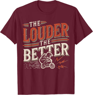Pocket Bike Louder Better Funny Mini-Motorcycle Rider T-Shirt - T-Shirt | Maroon