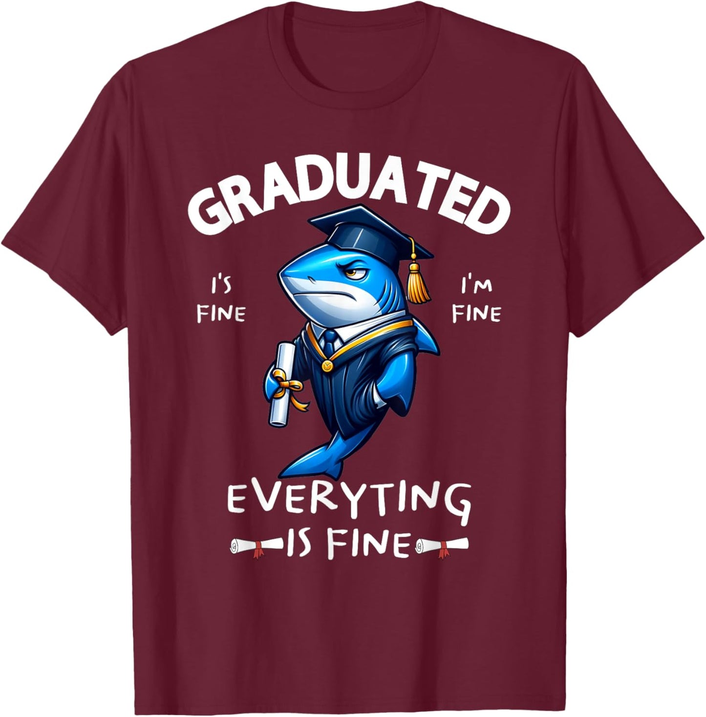 We Graduated Graduate Class 2025 Cool Shark Graduation Squad T-Shirt - T-Shirt | Maroon