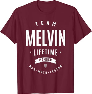 Team Melvin Lifetime Member Funny Name Melvin T-Shirt - T-Shirt | Maroon