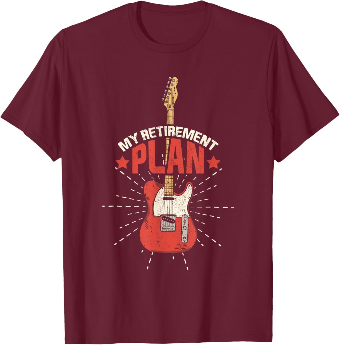 My Retirement Plan Electric Guitar Music Teacher Retirement T-Shirt - T-Shirt | Maroon