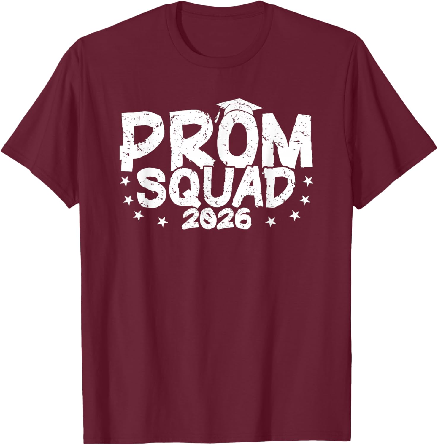 Prom Squad 2026 Graduate Funny Prom Class of 2026 T-Shirt - T-Shirt | Maroon