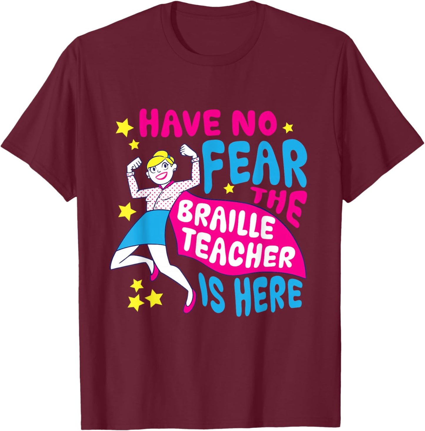 Braille Teacher Blind Visually Impaired Teaching T-Shirt - T-Shirt | Maroon