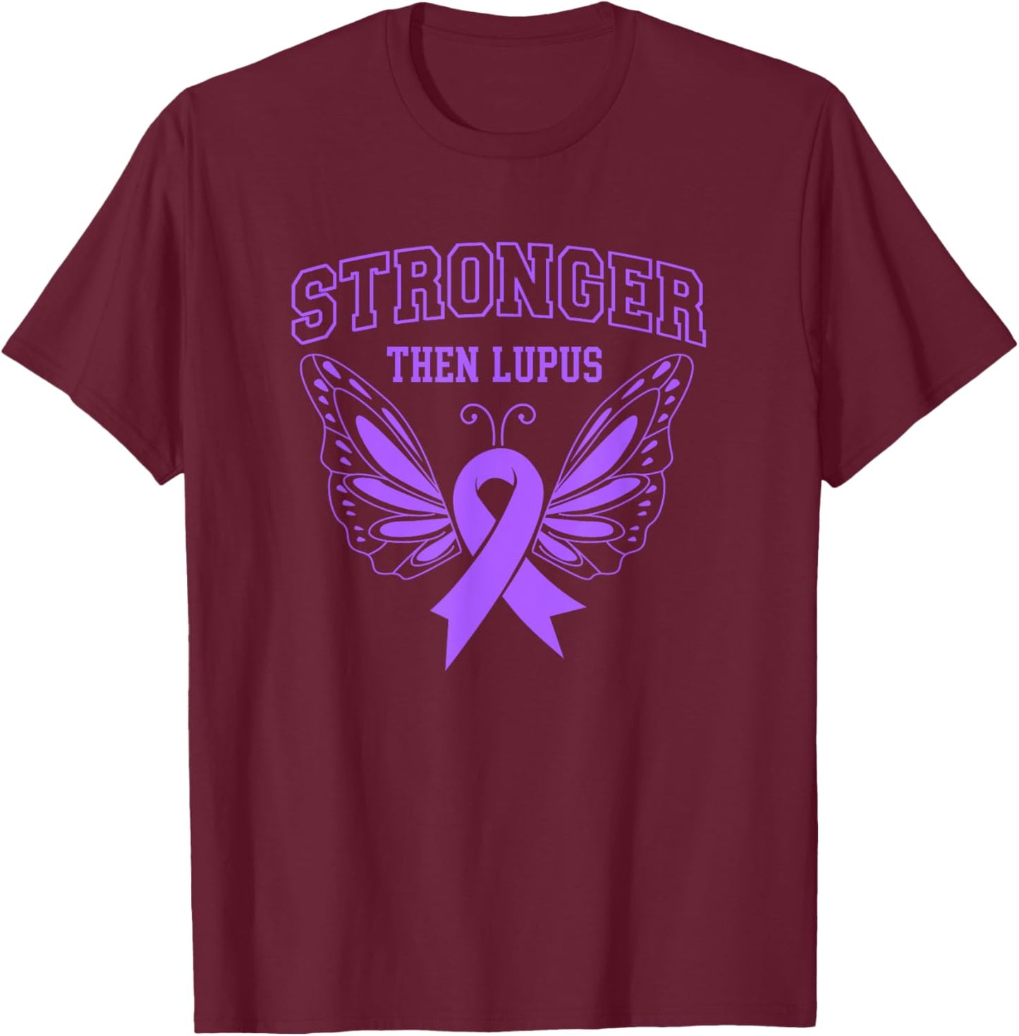 Stronger Then Lupus Butterfly Women Lupus Awareness Month T-Shirt - T-Shirt | Maroon