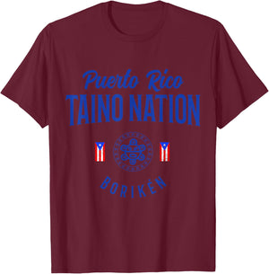 Taino Nation Boricua Boriken Pride Puerto Rico Indigenous T-Shirt - T-Shirt | Maroon