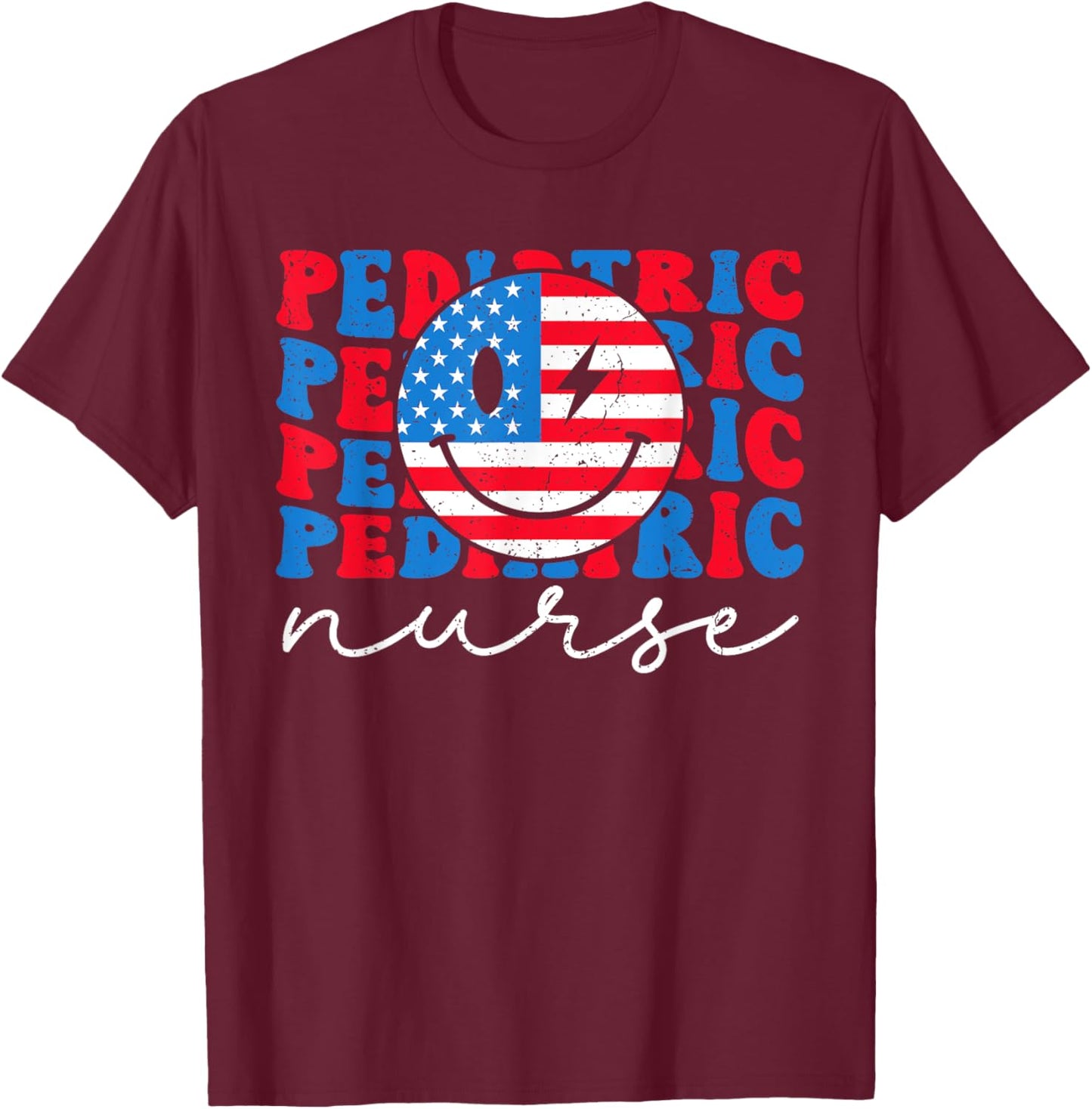 Pediatric Nurse 4th of July 2024 American Flag Peds Nurse T-Shirt - T-Shirt | Maroon