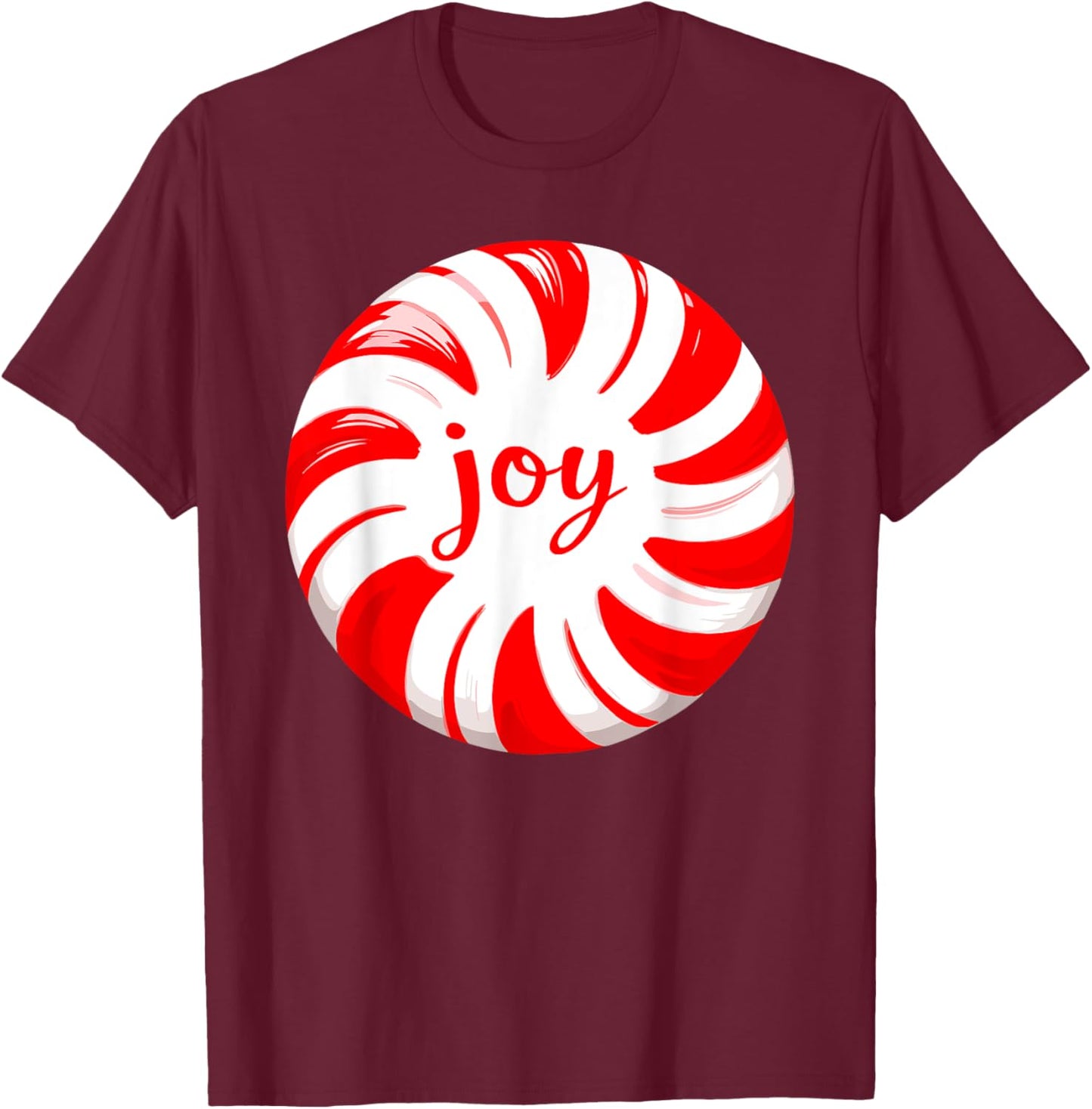 Peppermint Candy Cane Joy Merry Christmas Xmas Party T-Shirt - T-Shirt | Maroon