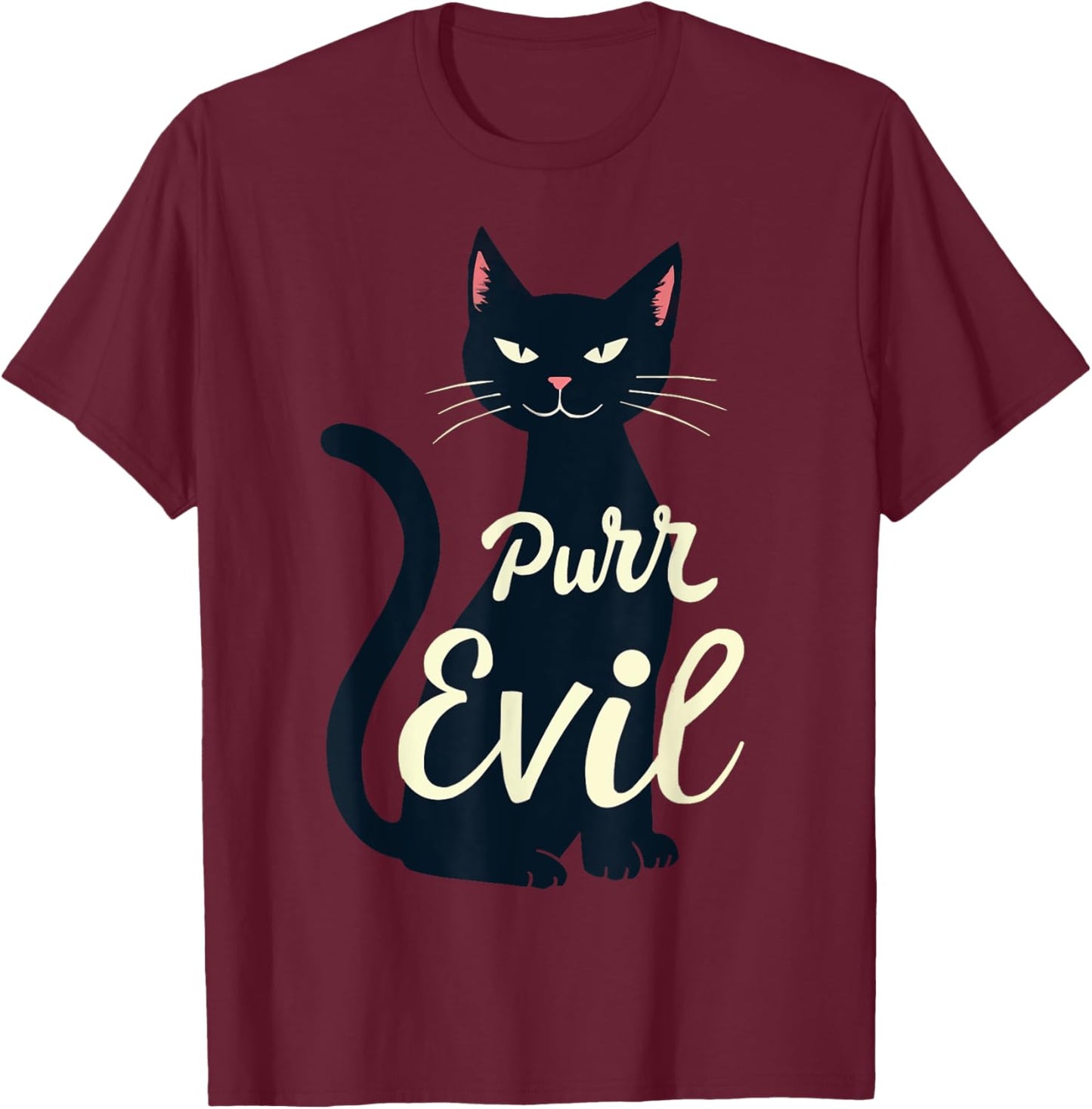 Sarcastic Black Cat Purr Evil Cat Lover Halloween Costume Men Women T-Shirt - T-Shirt | Maroon
