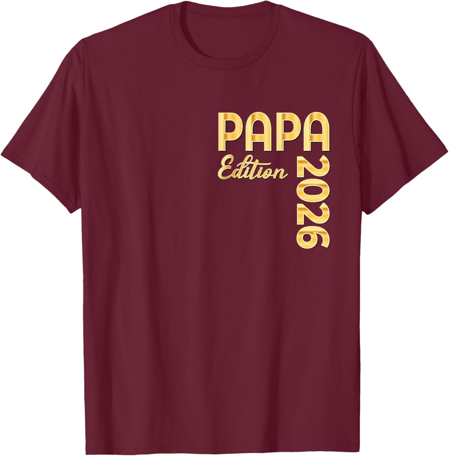 Announce Baby Birth 2026 Dad T-Shirt - T-Shirt | Maroon