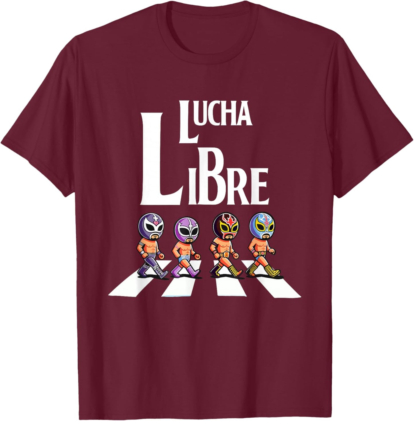 Hilarious Mexican Wrestling | Funny Wrestler Apparel Libre T-Shirt - T-Shirt | Maroon