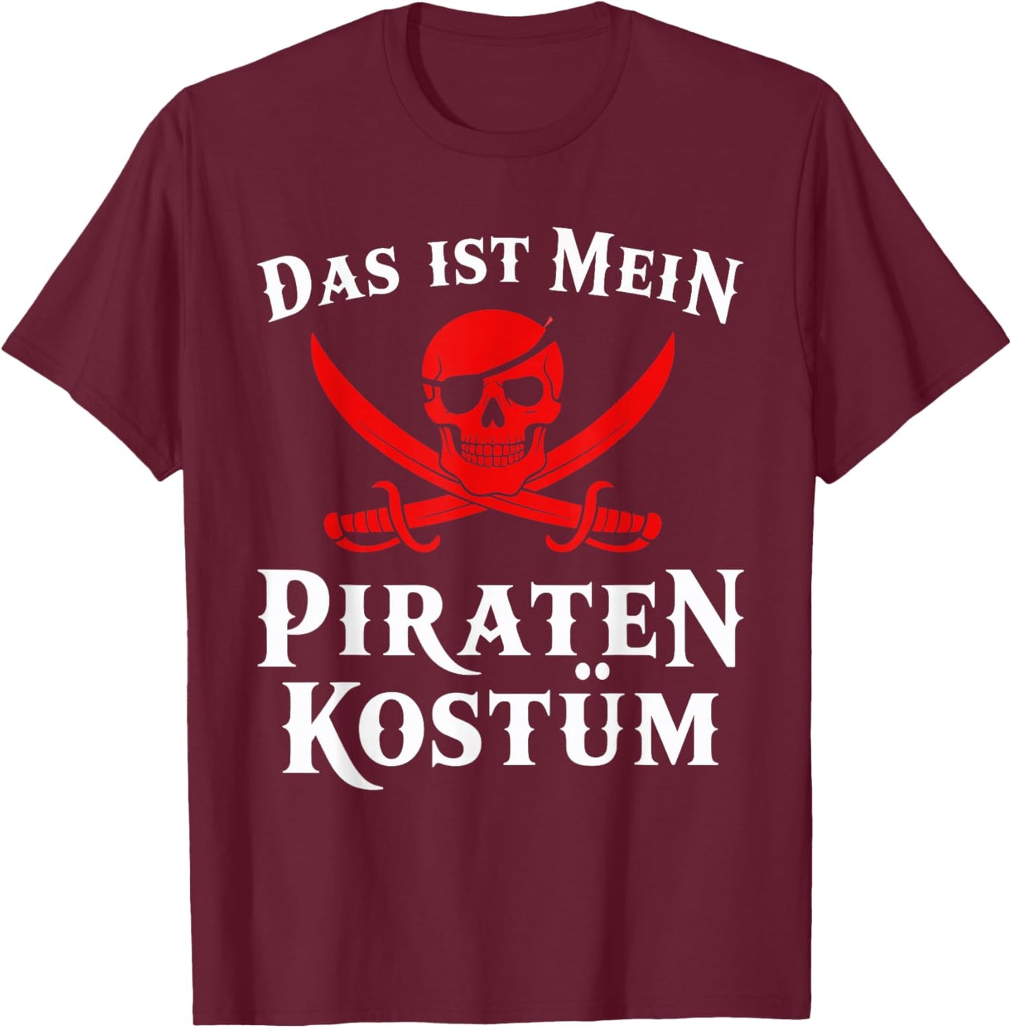 Pirate Costume Carnival Fancy Dress T-Shirt - T-Shirt | Maroon