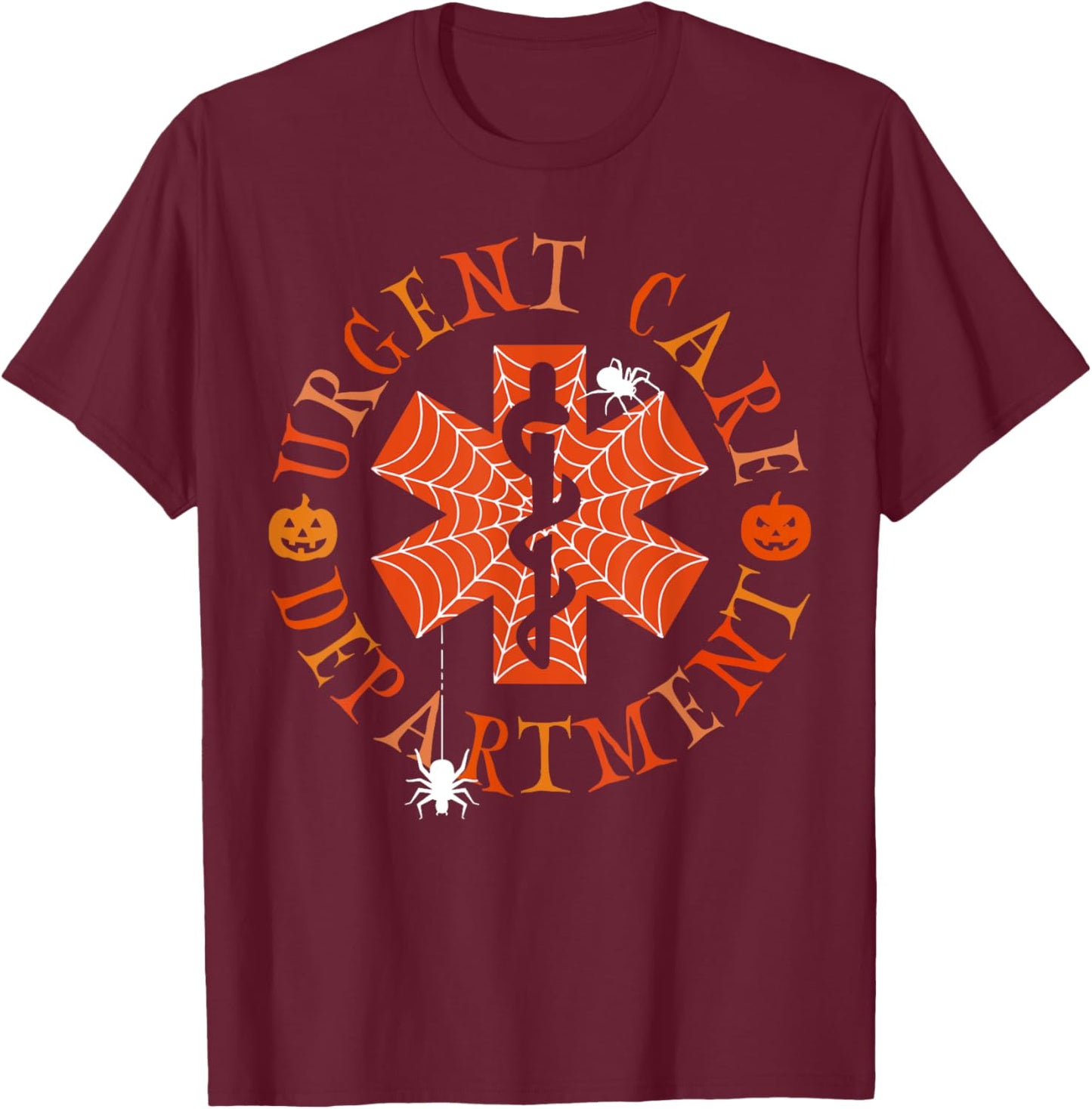 Halloween Urgent Care Department ICU Nursing Registered T-Shirt - T-Shirt | Maroon